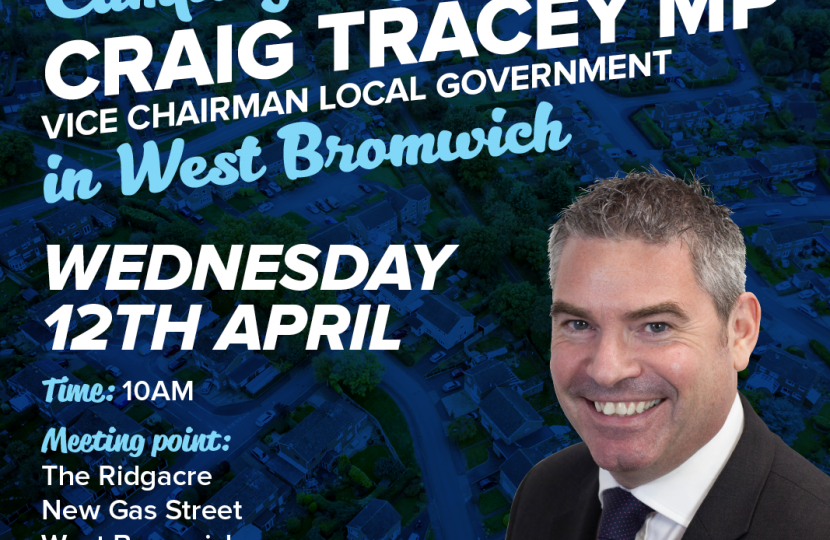 Craig Tracey MP, West Brom